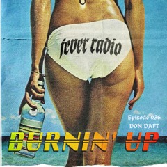 Fever Radio - Don Daft - Ep. 036