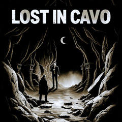 Lost In Cavo