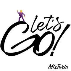 ALORS ON DANSE X LET'S GO (MixTerio Transition)