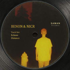 NICR, Benon - Echoes (Original Mix)