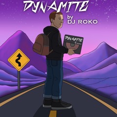 DJ Roko _ Dynamite.wav