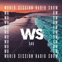 WORLD SESSION 546 by Seb Szade (Maxximum résidency)