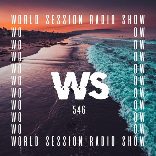 WORLD SESSION 546 by Seb Szade (Maxximum résidency)