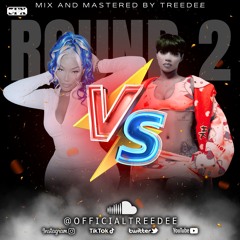 Stefflon Don VS Jada Kingdom [Round 2] Mix by TreeDee