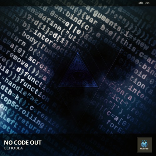 No Code Out (Original Mix)