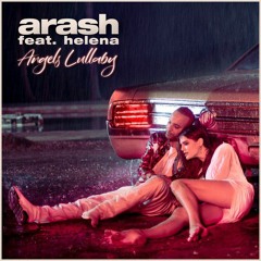 Arash feat. Helena - Angels Lullaby - Kizomba by Dj Zack