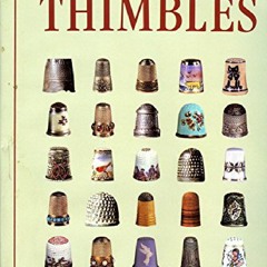 PDF/READ Collectors Guide to Thimbles ipad