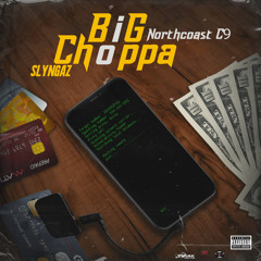 Big Choppa