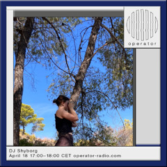 DJ Shyborg - 18th April 2025