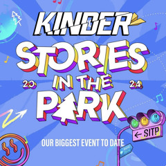 KINDER STORIES IN THE PARK MIX