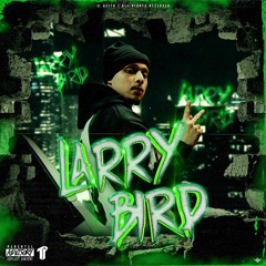 Acito - Larry Bird (Prod. Beats by Sav) [Thizzler Exclusive]