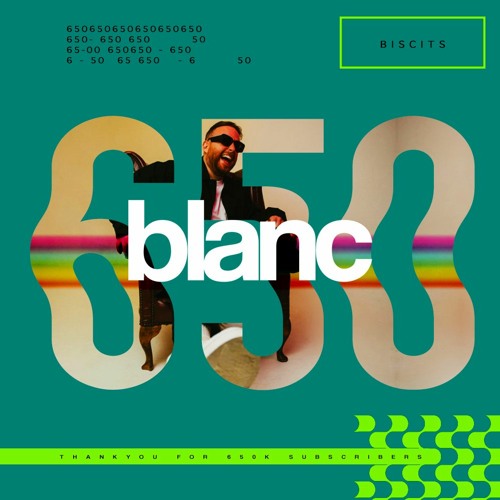 blanc 650k Mix by | Biscits