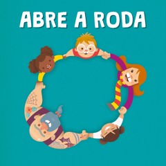 Abre a roda