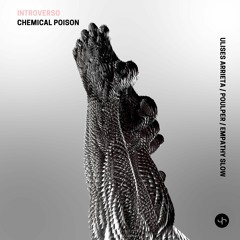 PREMIERE | Introverso - Chemical Poison (Ulises Arrieta Remix) [Jane Musica] 2022