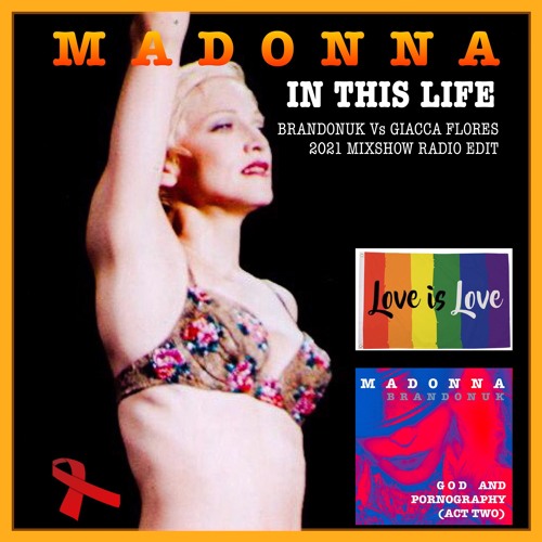 madonna Stream Madonna - In This Life (BrandonUK Vs Giacca Flores 2021 Mixshow Radio Edit) FREE DOWNLOAD by BrandonUK2020 | Listen online for free on SoundCloud