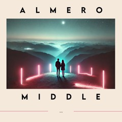 Almero - Middle (Extended Mix)