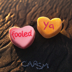 Fooled Ya