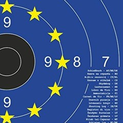 [READ PDF] Schießbuch für Sportschützen und Behörden - Europäische Union