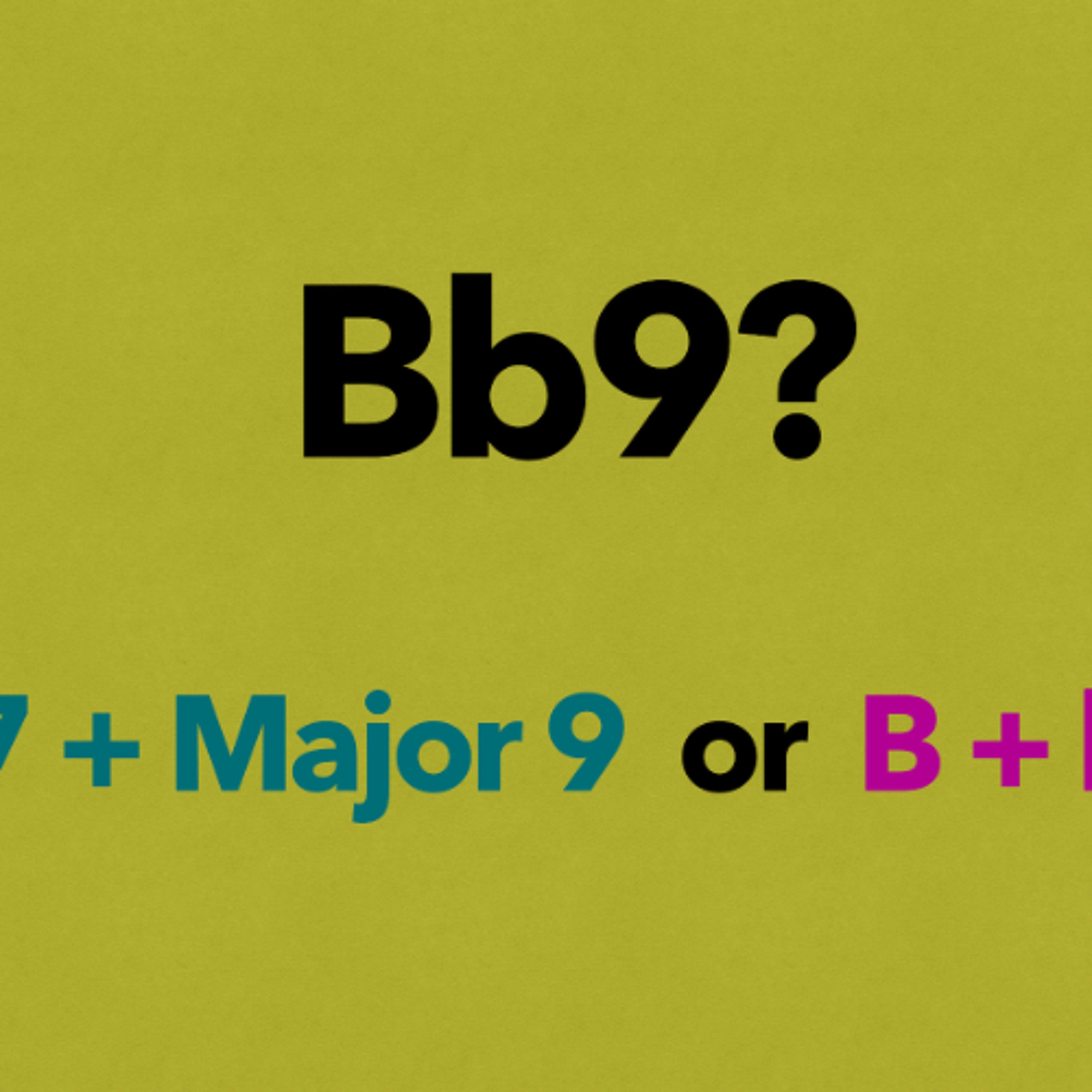 「看到Bb9時，該如何判別b是給前面的Bb，還是指後面的b9呢？」