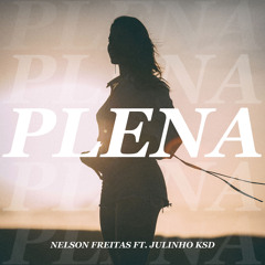 Plena (feat. Julinho Ksd)