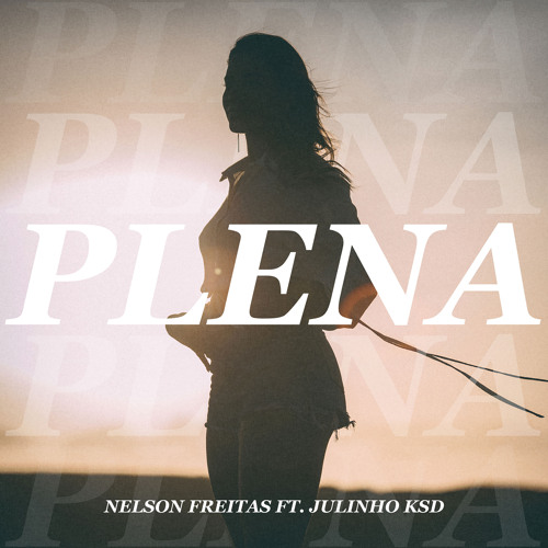 Plena (feat. Julinho Ksd)