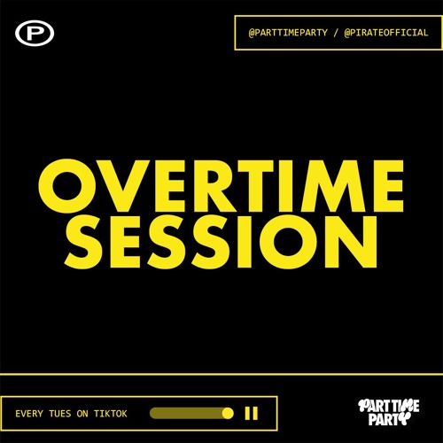 Nics - 5th July - Part Time Party Live (OVERTIME SESSION)