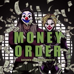 lolJamie & Angelo Nero - Money Order [kaylimob]