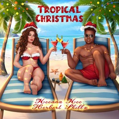 feat Herbert Skillz - Tropical Christmas