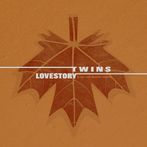 Lovestory (List & Button Remix Vers.2)