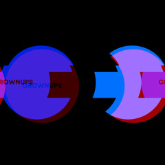 Grown Ups (Remastered)