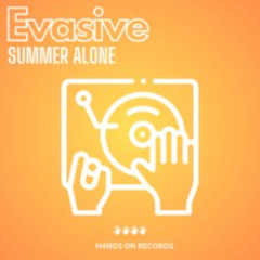 Evasive - Summer Alone (Radio Edit)