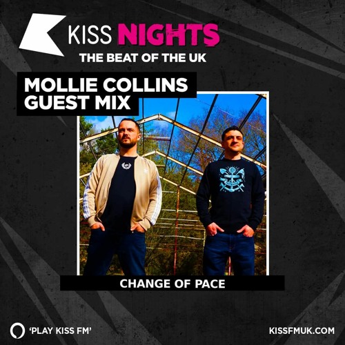 Change of Pace on Kiss FM April 2023
