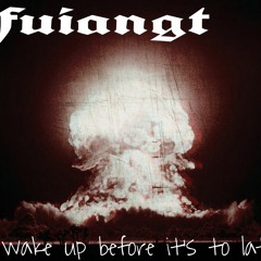 fuiangt - demonic nuclear rapture.m4a