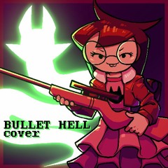 BULLET HELL (Cover)