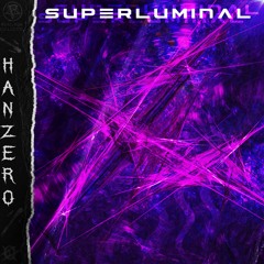 Hanzero - Superluminal