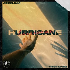 TrisTunez & Azzelium - Hurricane [ETR Release]