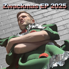 Zwackmas EP 2025