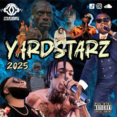 YARDSTARZ 2025 | NEW DANCEHALL | VYBZ KARTEL, MASICKA, KRAFF, VALIANT, CHRONIC LAW, RAJAHWILD, SQUASH, JADA KINGDOM, AYETIAN