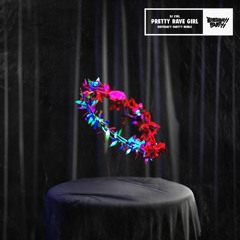 DJ S3RL - Pretty Rave Girl (Birthdayy Partyy Remix) [FREE DL]