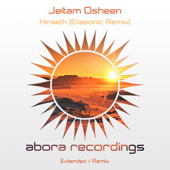 Jeitam Osheen, Etasonic - Hiraeth (Etasonic Extended Remix)