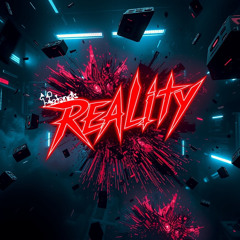 Reality