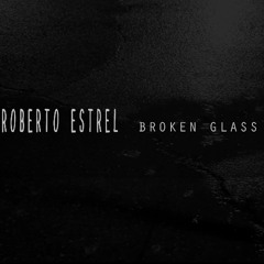Broken Glass