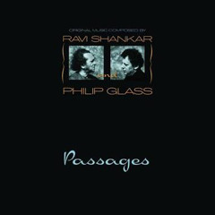 Passages - Prashanti - Ravi Shankar and Philip Glass.mp3
