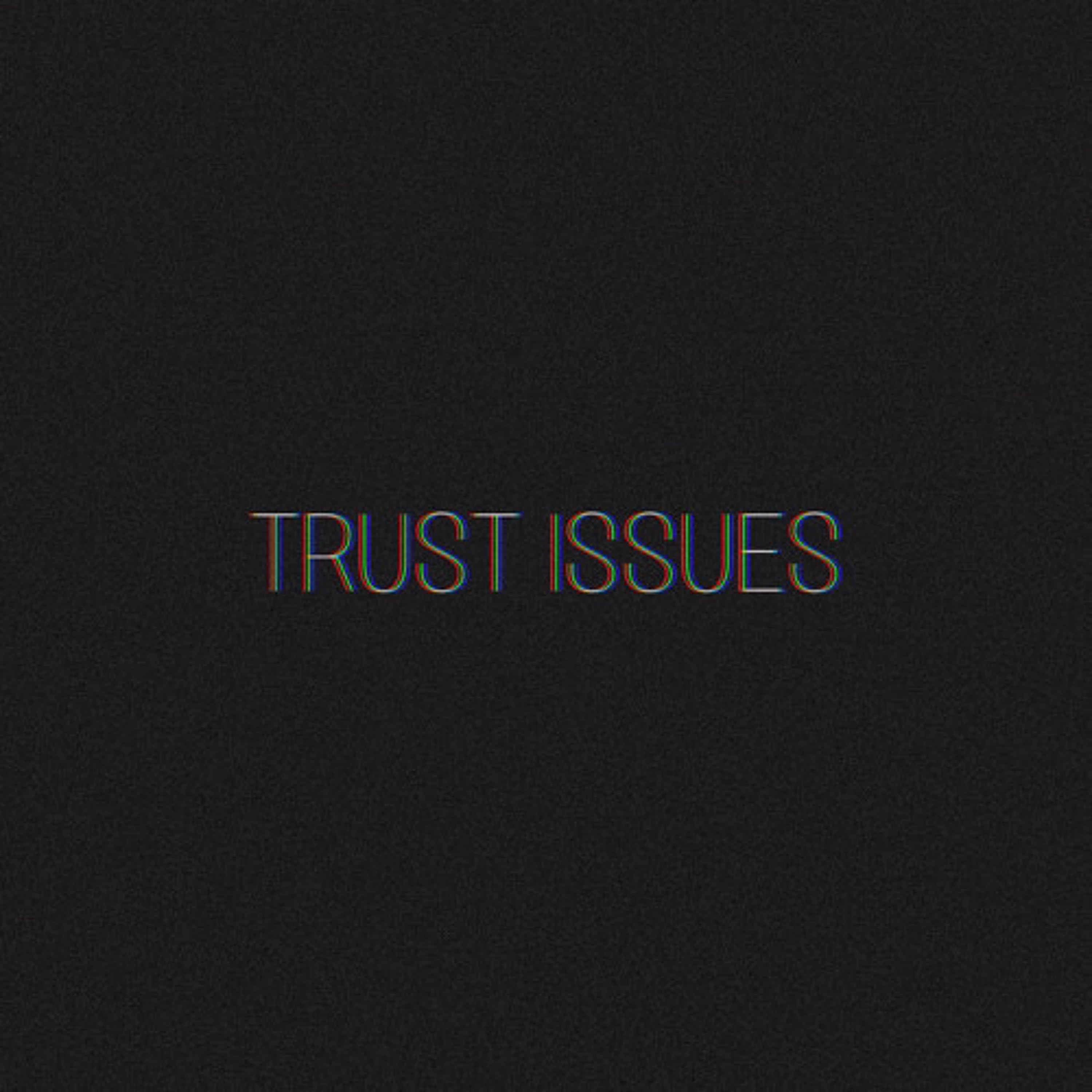 Trust Issues by (B-Luv) Feat. (Dud Bud) episode artwork