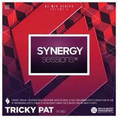 TRICKY PAT (The Mist - VT) "Synergy Sessions" #TSS002