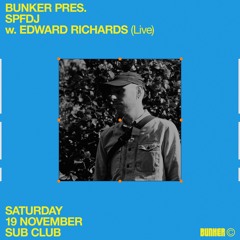 Edward Richards Live @ Bunker (19/11/2022)