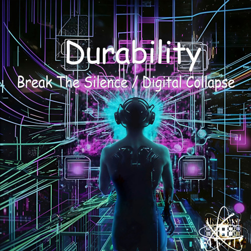 Durability - Digital Collapse [Neurotech - Technoid D&B] Watch Full Visual Clip On VK\IG\YT\FB