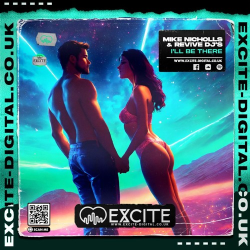Mike Nicholls & Revive DJ's - I'll Be There (Sample)OUT NOW on excite-digital.