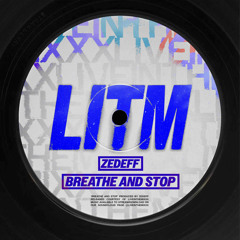 ZEDEFF - Breathe And Stop (FREE DOWNLOAD)