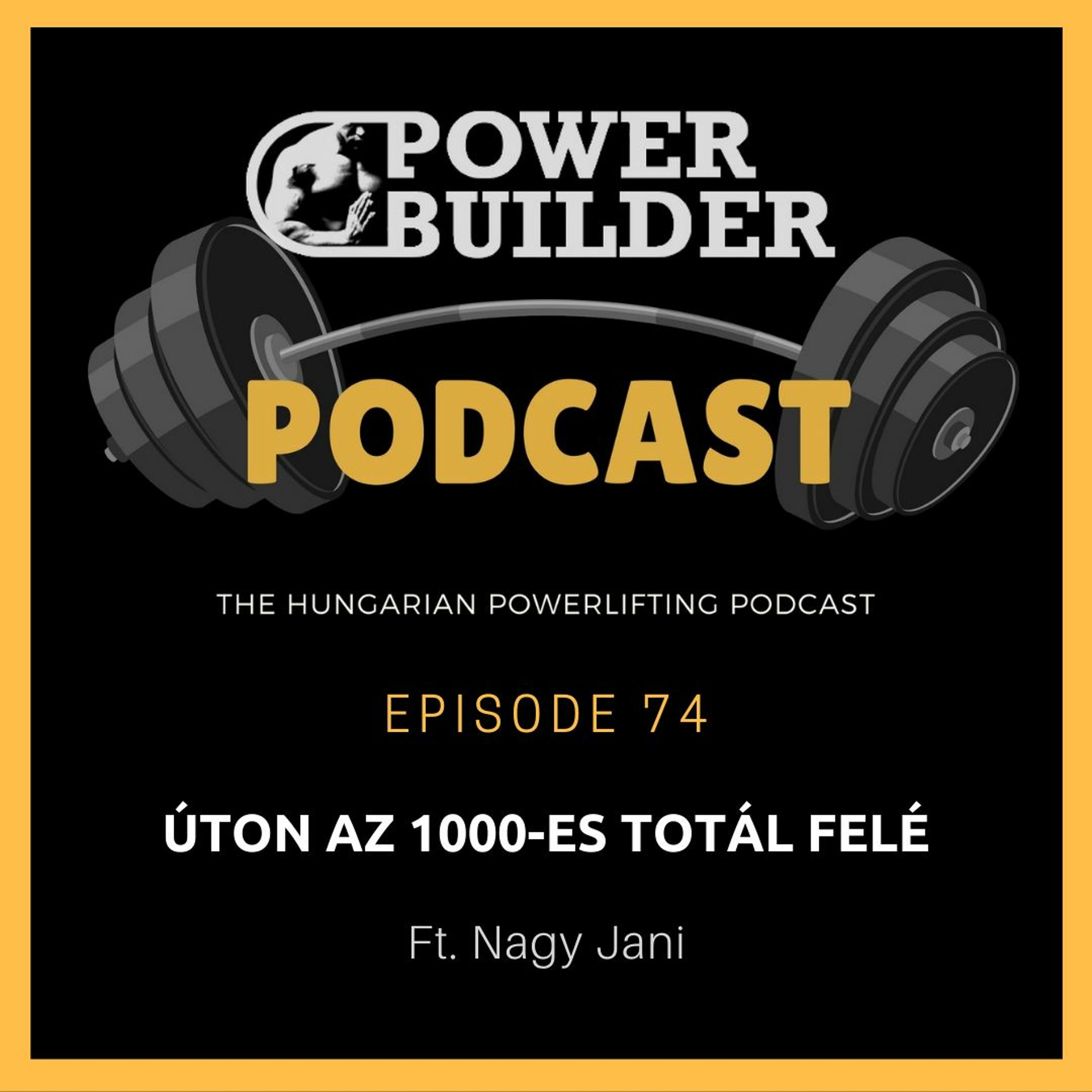 PowerBuilder Podcast - A Magyar Erőemelő Podcast